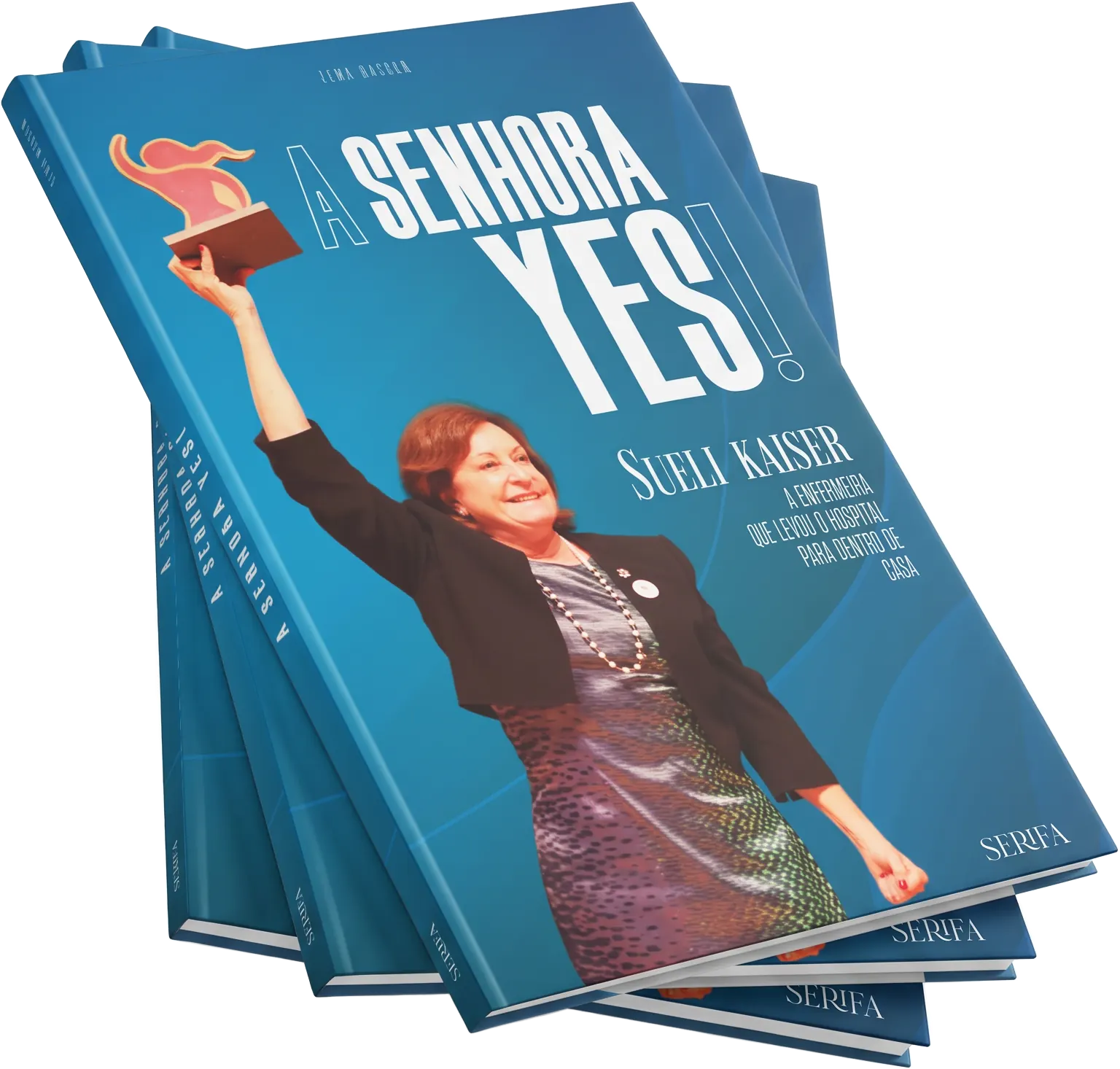 Exemplar do livro A Senhora Yes!, sobre a trajetória de Sueli Noronha Kaiser