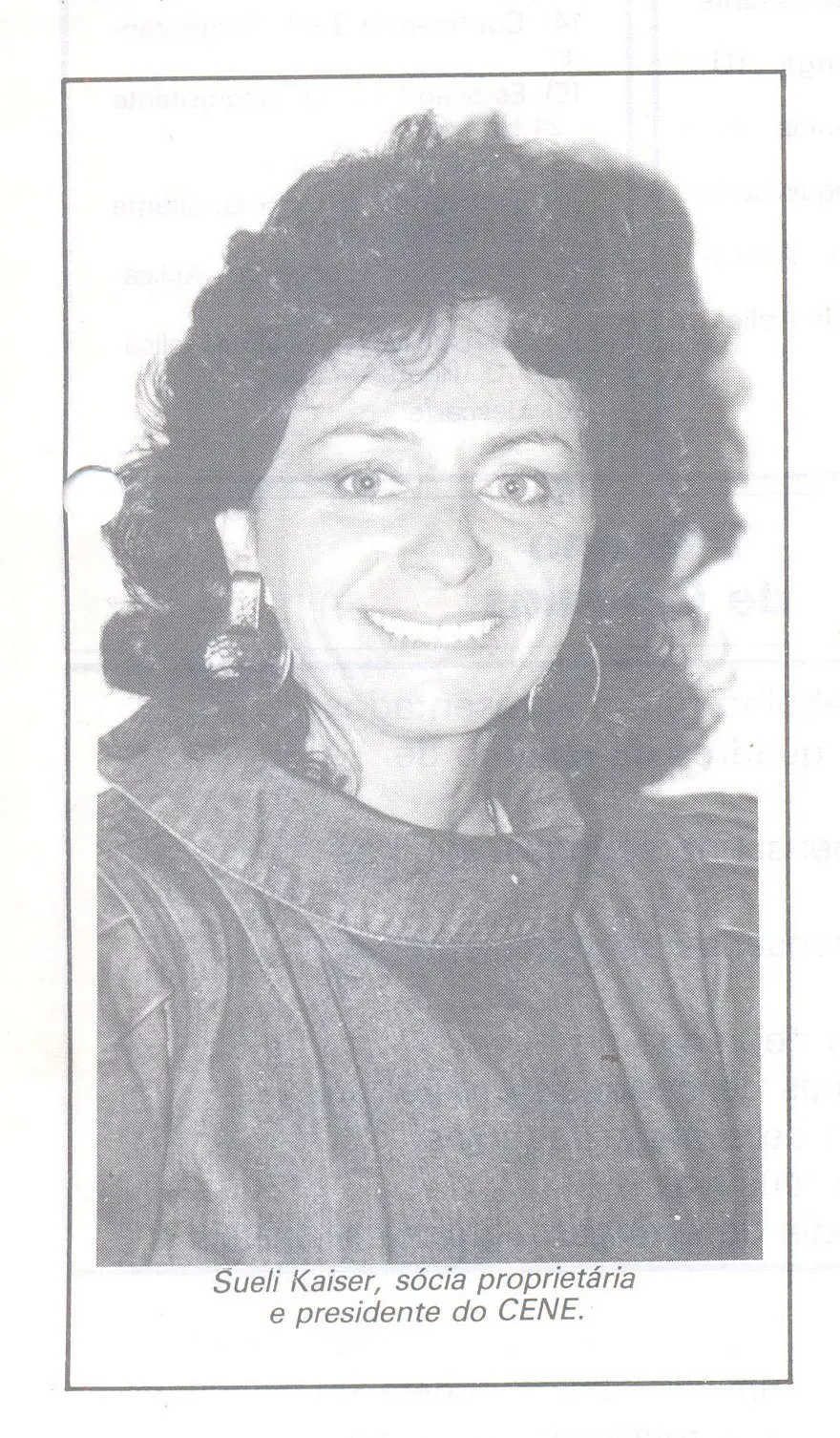 Sueli Noronha Kaiser no início da Cene
